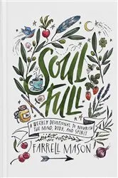 Book cover of Soulfull by Farrell Mason