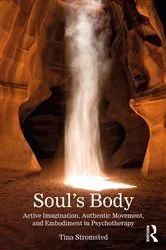 Book cover of Soul's Body by Tina Stromsted