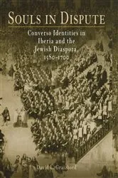 Book cover of Souls in Dispute by David L. Graizbord