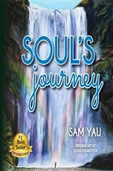 Book cover of Soul's Journey by Sam Yau