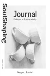 Book cover of SoulShaping Journal by Rumford, Douglas, J