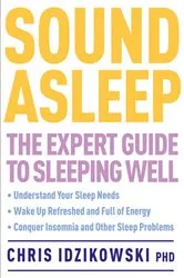 Book cover of Sound Asleep by Chris Idzikowski