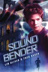 Book cover of Sound Bender by Lin Oliver