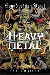 Book cover of Sound of the Beast by Ian Christe