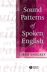Book cover of Sound Patterns of Spoken English by Linda Shockey
