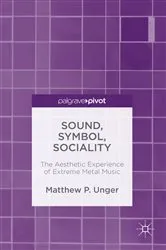 Book cover of Sound, Symbol, Sociality by Matthew Unger