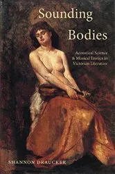Book cover of Sounding Bodies by Shannon Draucker