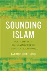 Book cover of Sounding Islam by Patrick Eisenlohr