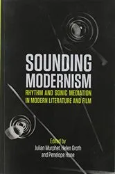 Book cover of Sounding Modernism by Julian Murphet