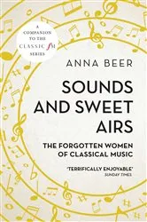 Book cover of Sounds and Sweet Airs by Anna Beer