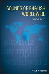 Book cover of Sounds of English Worldwide by Raymond Hickey