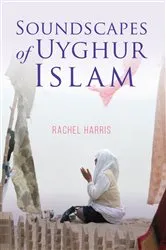Book cover of Soundscapes of Uyghur Islam by Unknown