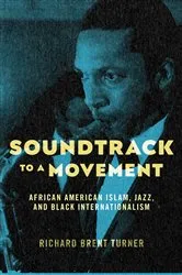Book cover of Soundtrack to a Movement by Richard Brent Turner