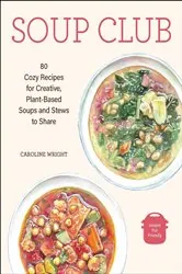 Book cover of Soup Club by Caroline Wright
