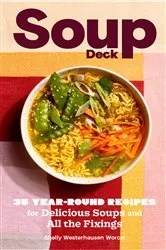 Book cover of Soup Deck by Shelly Westerhausen Worcel