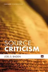 Book cover of Source Criticism by Joel S. Baden