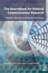 Book cover of Sourcebook for Political Communication Research by Erik P. Bucy
