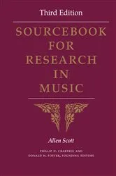 Book cover of Sourcebook for Research in Music, Third Edition (3rd ed.) by Allen Scott