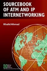 Book cover of Sourcebook of ATM and IP Internetworking by Khalid Ahmad