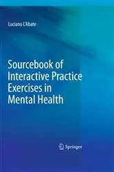 Book cover of Sourcebook of Interactive Practice Exercises in Mental Health by Luciano L'Abate