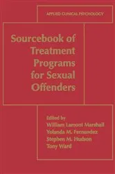 Book cover of Sourcebook of Treatment Programs for Sexual Offenders by William Lamont Marshall
