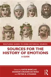 Book cover of Sources for the History of Emotions by Katie Barclay