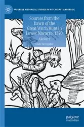 Book cover of Sources from the Dawn of the Great Witch Hunt in Lower Navarre, 1370 by Ander Berrojalbiz
