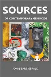 Book cover of sources of contemporary genocide by John Bart Gerald