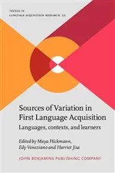 Book cover of Sources of Variation in First Language Acquisition by Maya Hickmann