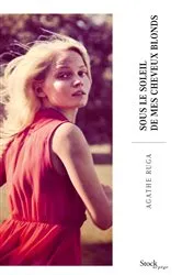 Book cover of Sous le soleil de mes cheveux blonds by Unknown