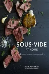 Book cover of Sous Vide at Home by Lisa Q. Fetterman