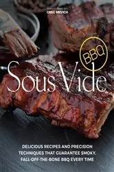 Book cover of Sous Vide BBQ by Greg Mrvich