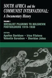 Book cover of South Africa and the Communist International by Apollon B. Davidson