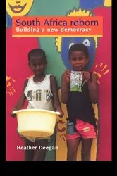 Book cover of South Africa Reborn: Building A New Democracy by Dr Heather Deegan