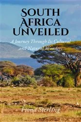 Book cover of South Africa Unveiled by Unknown
