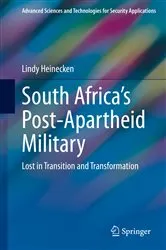 Book cover of South Africa's Post-Apartheid Military by Lindy Heinecken