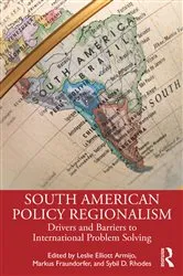 Book cover of South American Policy Regionalism by Leslie Elliott Armijo