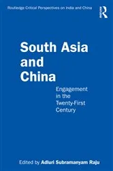 Book cover of South Asia and China by Adluri Subramanyam Raju