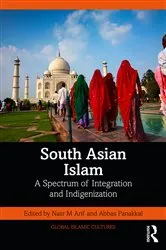 Book cover of South Asian Islam by Nasr M Arif