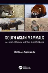 Book cover of South Asian Mammals by Chelmala Srinivasulu