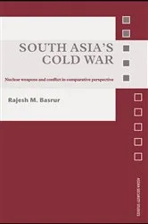 Book cover of South Asia's Cold War by Rajesh M. Basrur