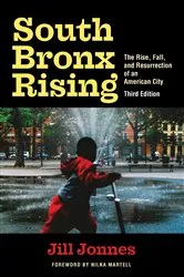 Book cover of South Bronx Rising by Jill Jonnes
