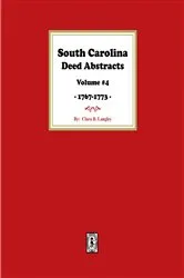 Book cover of South Carolina Deed Abstracts 1768-1771, Volume #4. by Langley