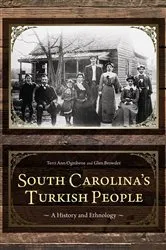 Book cover of South Carolina's Turkish People by Terri Ann Ognibene