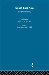 Book cover of South East Asia Colonial History V1 by Paul Kratoska