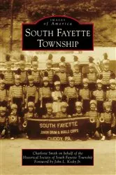 Book cover of South Fayette Township by Unknown