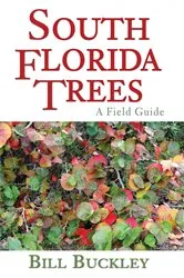 Book cover of South Florida Trees by Bill Buckley