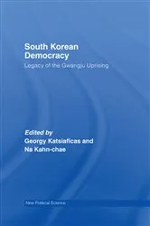 Book cover of South Korean Democracy by Georgy Katsiaficas