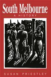 Book cover of South Melbourne by Susan Priestley