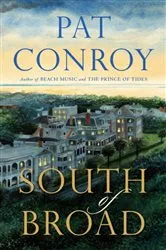 Book cover of South of Broad by Pat Conroy